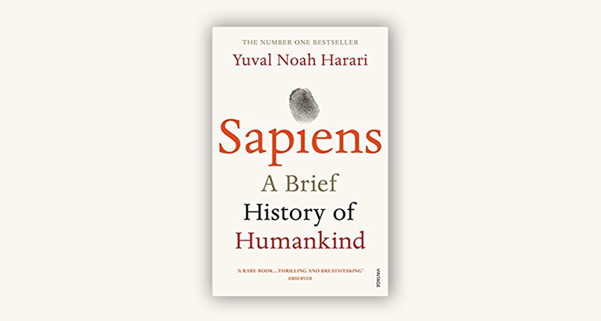 Sapiens: A Brief History of Humankind